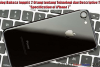 Dialog Bahasa Inggris 2 Orang tentang Teknologi dan Descriptive Text "Specification of iPhone 7"