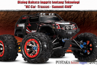 Dialog Bahasa Inggris tentang Teknologi "RC Car -Traxxas - Summit 4WD"