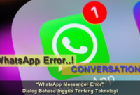 whatsapp-messenger-error-dialog-bahasa-inggris-tentang-teknologi